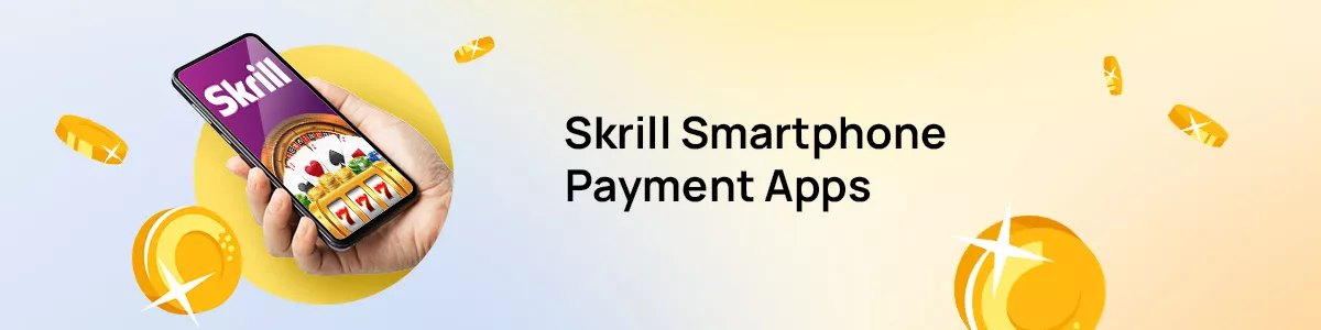 Skrill mobile App