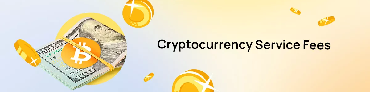 Crypto Service Charges