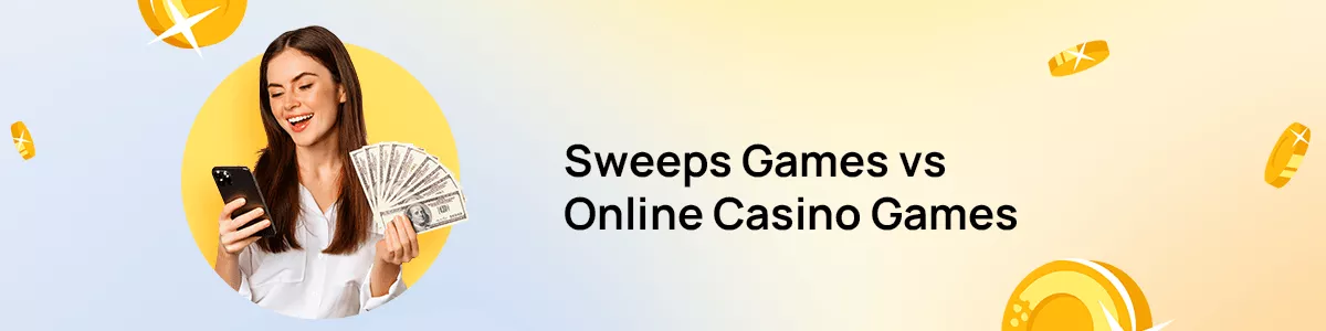 1200x300-sweeps vs online sweeps games vs traditional online casinos