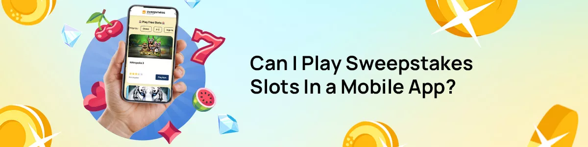 sweepstakes slots gaming app