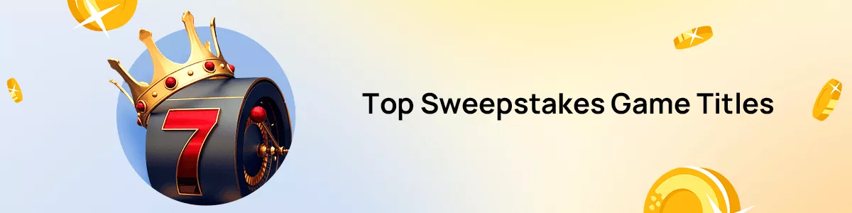 best sweepstakes games to play