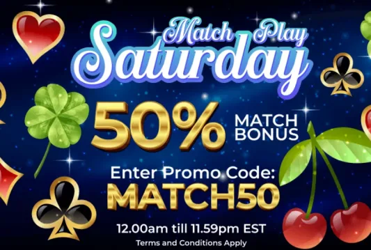 Match Play Saturday words in color blue, 50% in gold, match 50 in gold for Loyal Royal Casino